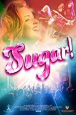 Watch Sugar! Movies123