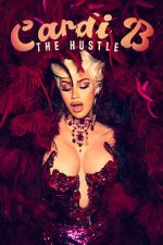 Watch Cardi B: The Hustle Movies123