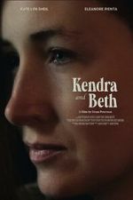 Watch Kendra and Beth Movies123