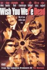 Watch Wish You Were Dead Movies123