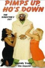 Watch Pimps Up, Ho's Down Movies123
