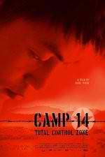Watch Camp 14 Total Control Zone Movies123