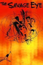 Watch The Savage Eye Movies123
