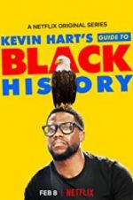 Watch Kevin Hart\'s Guide to Black History Movies123