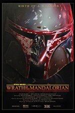 Watch Star Wars: Wrath of the Mandalorian Movies123