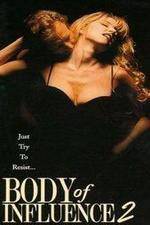 Watch Body of Influence 2 Movies123