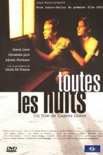 Watch Toutes les nuits Movies123