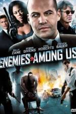 Watch Enemies Among Us Movies123