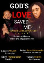 Watch God\'s Love Saved Me (Short 2022) Movies123
