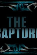 Watch The Capture Movies123