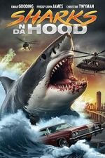 Watch Sharks N Da Hood Movies123