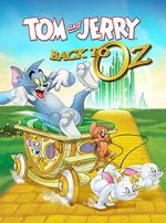 Watch Tom and Jerry: Back to Oz Movies123