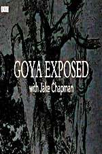Watch Goya Exposed with Jake Chapman Movies123