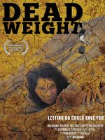 Watch Dead Weight Movies123