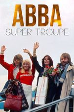 Watch ABBA: Super Troupe Movies123