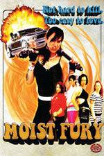 Watch Moist Fury Movies123