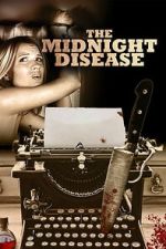Watch The Midnight Disease Movies123