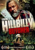 Watch Legend of the Hillbilly Butcher Movies123