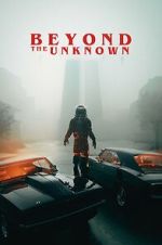 Watch Beyond the Unknown Movies123
