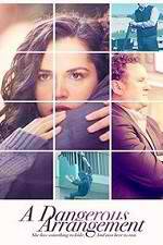 Watch Dangerous Arrangement Movies123