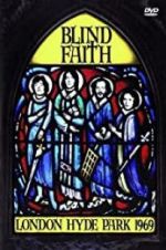 Watch Blind Faith: London Hyde Park 1969 Movies123