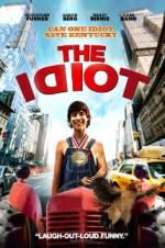 Watch The Idiot Movies123