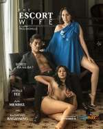 Watch The Escort Wife Movies123