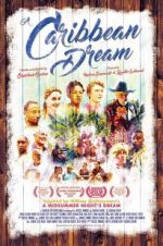 Watch A Caribbean Dream Movies123