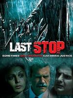 Watch Last Stop Movies123