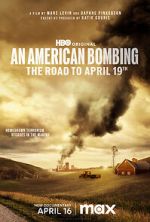 Watch An American Bombing: The Road to April 19th Movies123