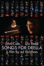 Watch Songs for Drella Movies123
