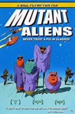 Watch Mutant Aliens Movies123