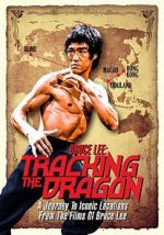 Watch Bruce Lee: Pursuit of the Dragon (Early Version) Movies123