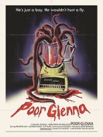 Watch Poor Glenna (Short 2021) Movies123