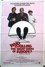 Watch Who Is Killing the Great Chefs of Europe Movies123