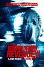 Watch Terror! Death! Revenge! Movies123