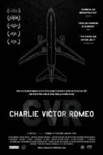 Watch Charlie Victor Romeo Movies123