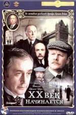 Watch Priklyucheniya Sherloka Kholmsa i doktora Vatsona Dvadtsatyy vek nachinaetsya Movies123