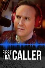 Watch First Time Caller Movies123