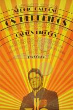 Watch Os Herdeiros Movies123