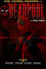 Watch Deadpool: A Typical Tuesday Movies123