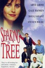 Watch Shaking the Tree Movies123