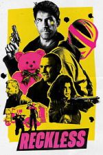 Watch Reckless Movies123