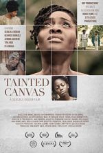 Watch Tainted Canvas Movies123