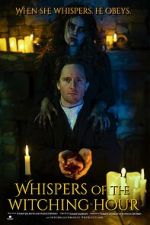 Watch Whispers of the Witching Hour Movies123