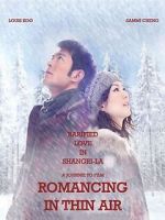 Watch Romancing in Thin Air Movies123