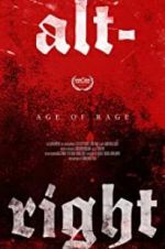 Watch Alt-Right: Age of Rage Movies123