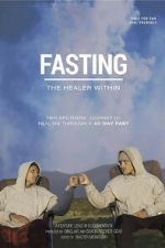 Watch Fasting: The Healer Within Movies123