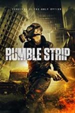 Watch Rumble Strip Movies123