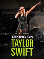 Watch Taking on Taylor Swift (TV Special 2023) Movies123
